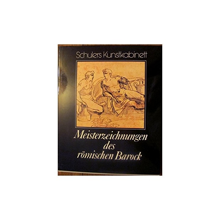 Meisterzeichnungen Des Römischen Barock